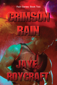 Crimson Rain (The Rain Series)